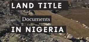 Read more about the article UNDERSTANDING LAND TITLE IN LAGOS